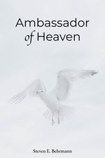 Cover of The Ambassador of Heaven