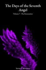 Cover of The Days of the Seventh Angel – Volume 7: The Restoration